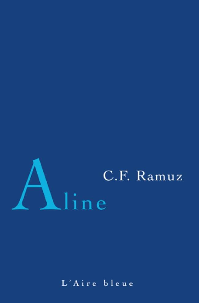 Aline, suivi de Adieu à beaucoup de personnages