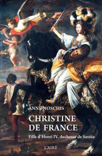 Christine de France, Fille d'Henri IV, duchesse de Savoie