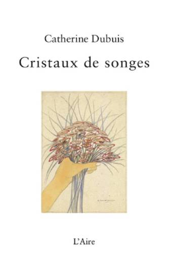 Cristaux de songes