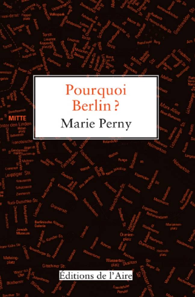 Pourquoi Berlin?