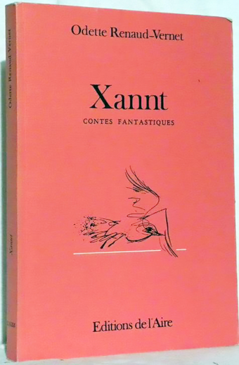 Xannt, Contes fantastiques
