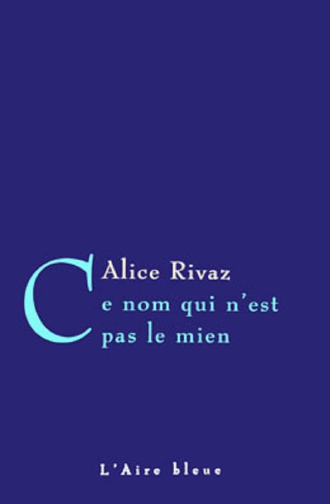 Ce nom qui n'est pas le mien