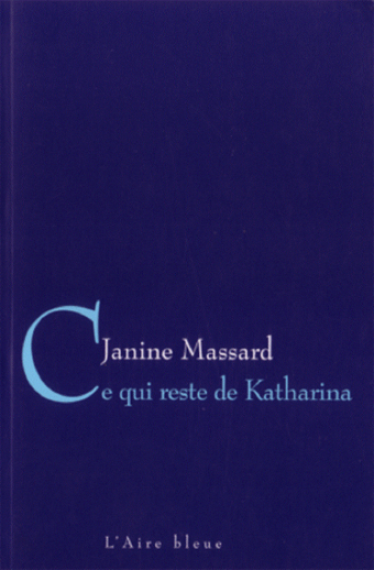 Ce qui reste de Katharina