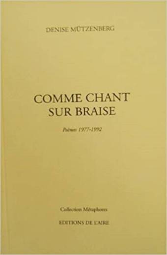Comme chant sur braise