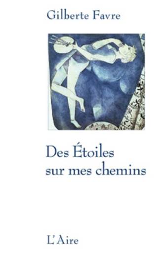 Des Etoiles sur mes chemins