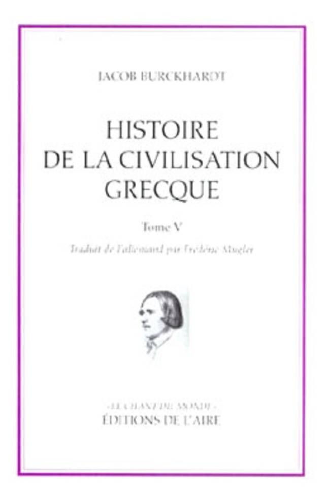 Histoire de la civilisation grecque T5