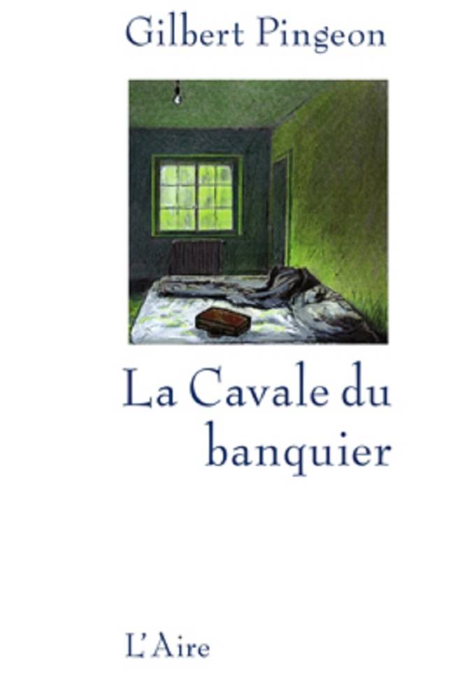 La Cavale du banquier