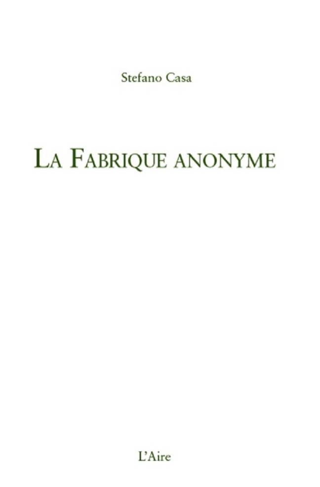 La Fabrique anonyme