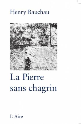 La Pierre sans chagrin