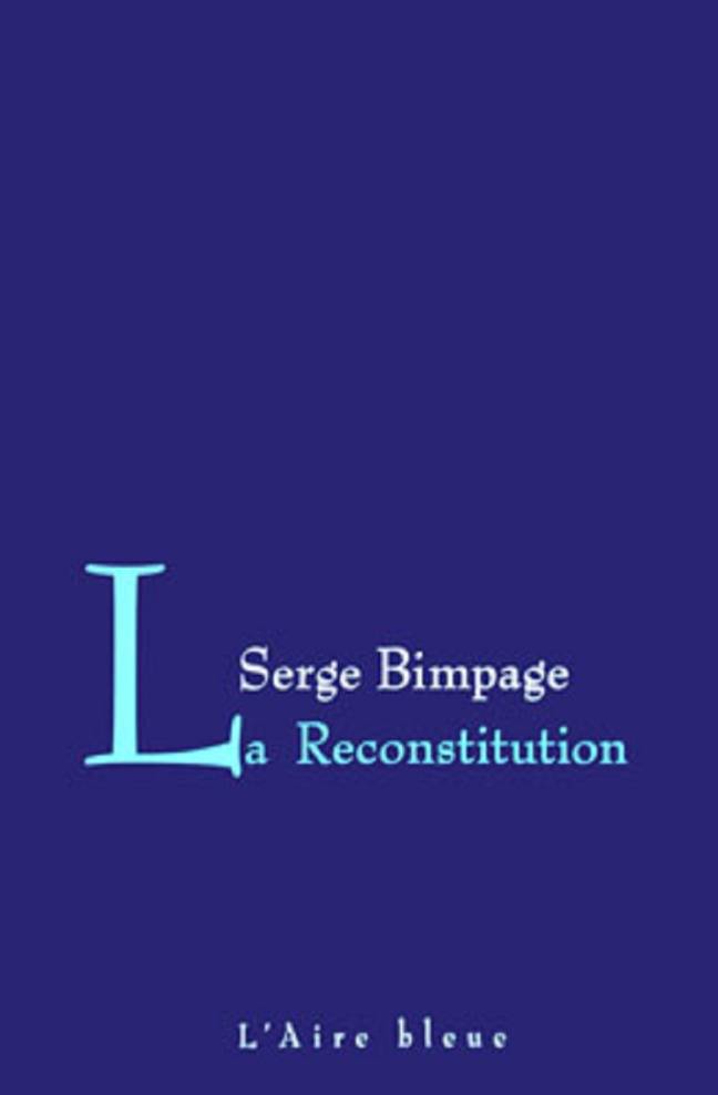 La Reconstitution