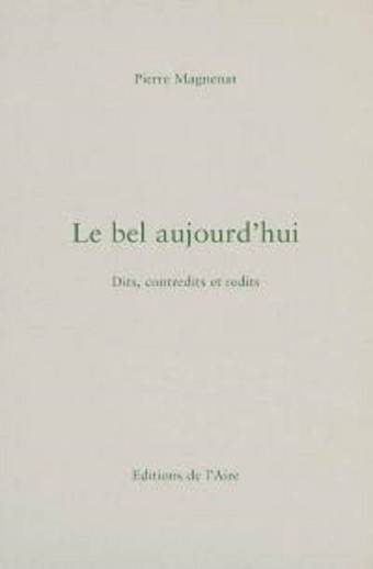 Le bel aujourd'hui