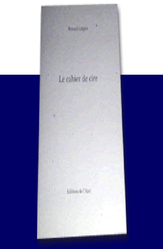 Le cahier de cire