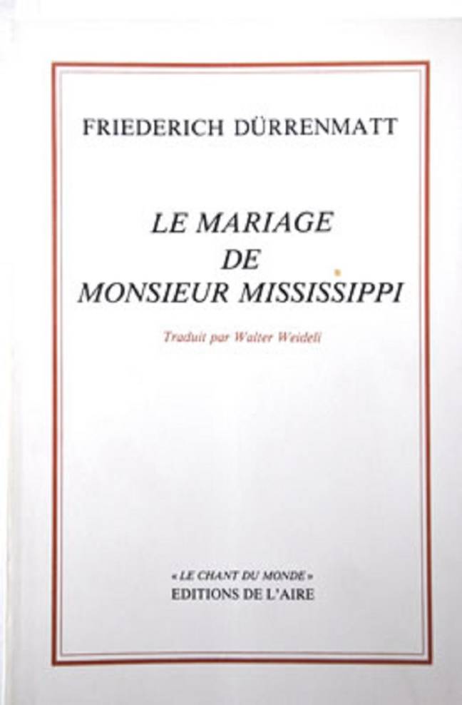 Le Mariage de monsieur Mississippi