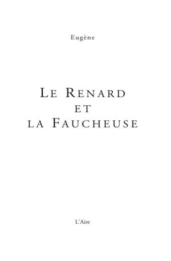 Le Renard et la Faucheuse