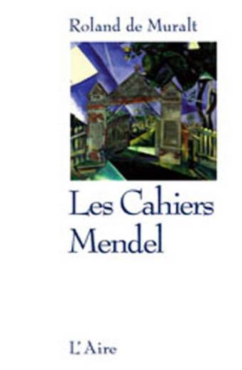 Les Cahiers Mendel