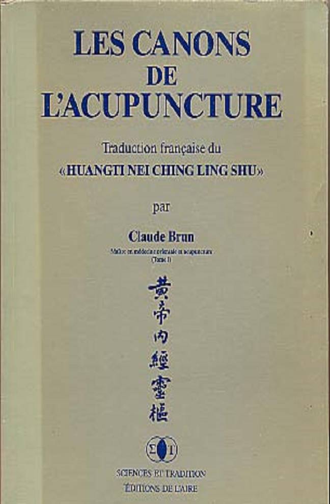 Les Canons de l'acupuncture