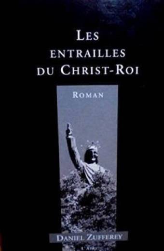 Les Entrailles du Christ-Roi