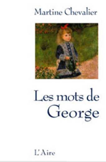 Les mots de George
