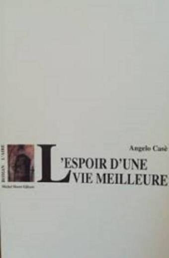 L'Espoir d'une vie meilleure