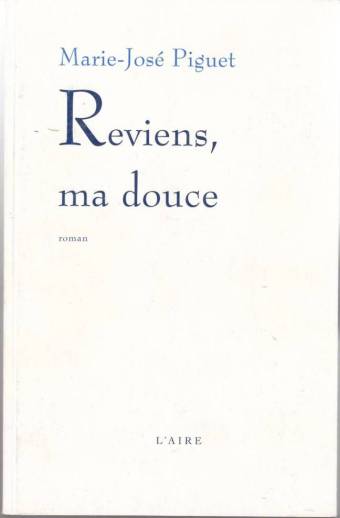 Reviens, ma douce