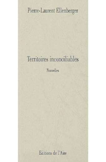Territoires inconciliables