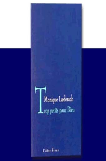 Trop petits pour Dieu