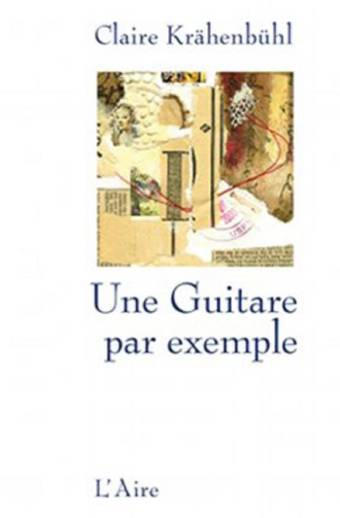Une Guitare par exemple
