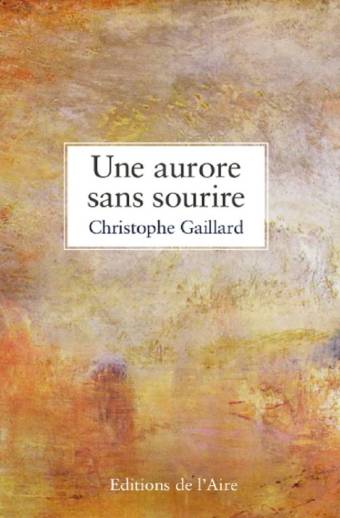 Une aurore sans sourire