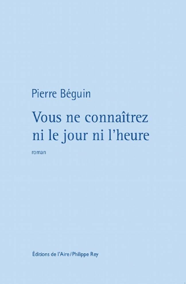 Vous ne connaîtrez ni le jour ni l'heure