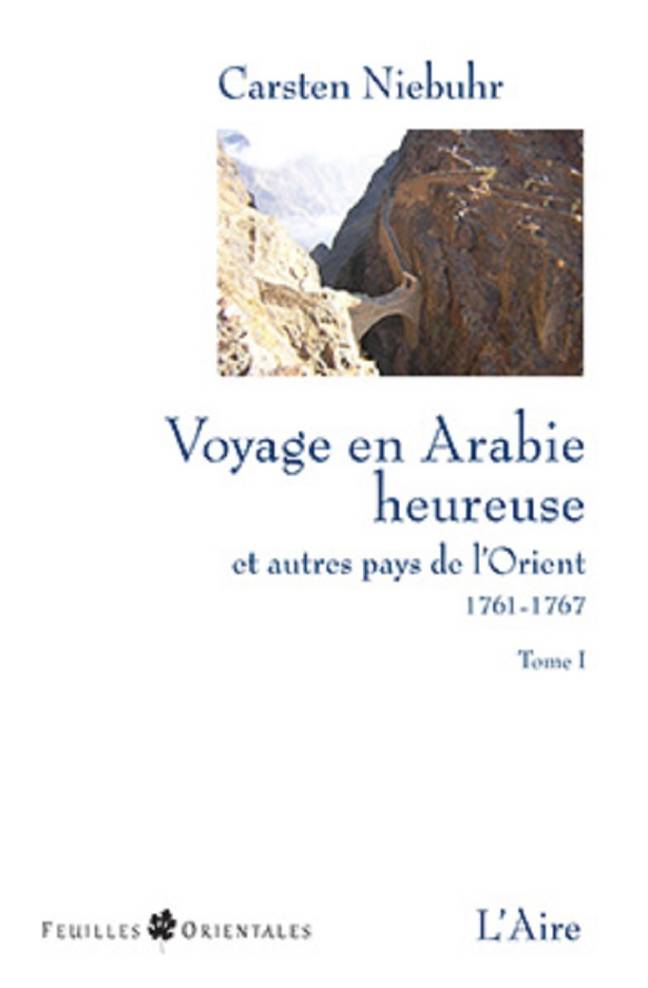 Voyage en Arabie heureuse et autres pays de l’Orient