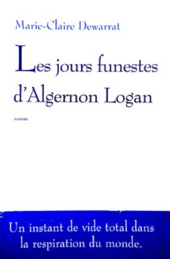Les jours funestes d'Algernon Logan