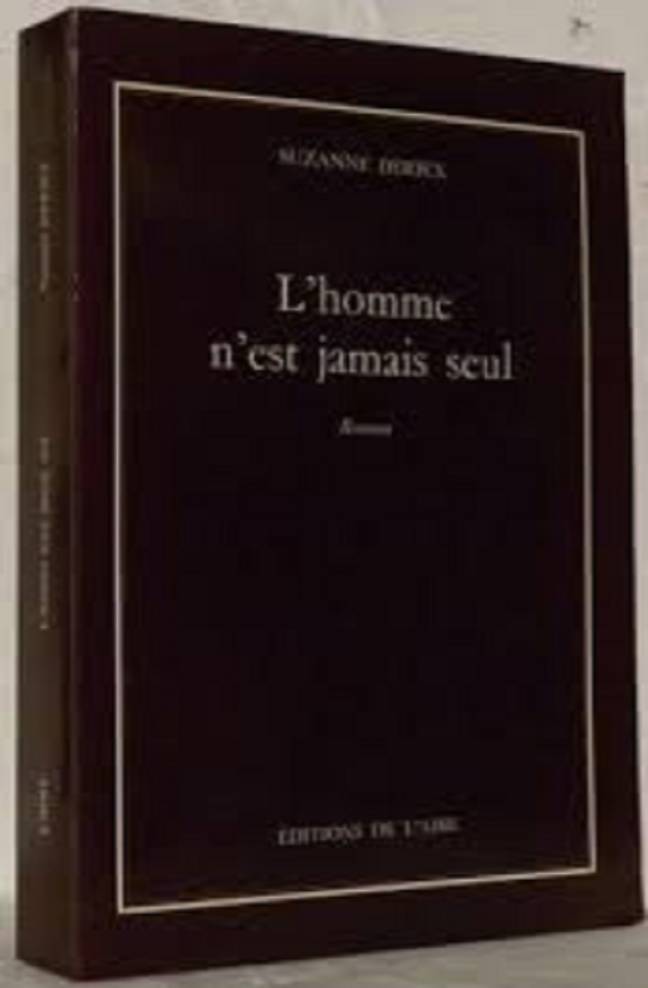 L'Homme n'est jamais seul