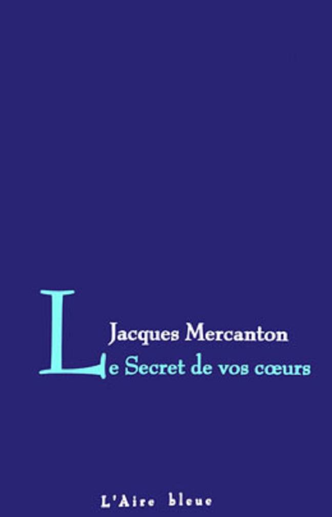 Le Secret de vos cœurs