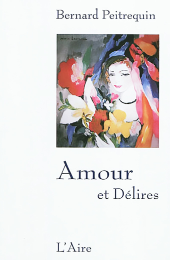 Amour et délires