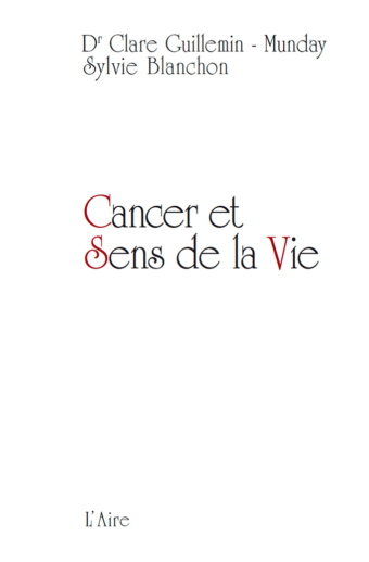 Cancer et sens de la vie