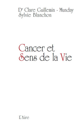 Cancer et sens de la vie