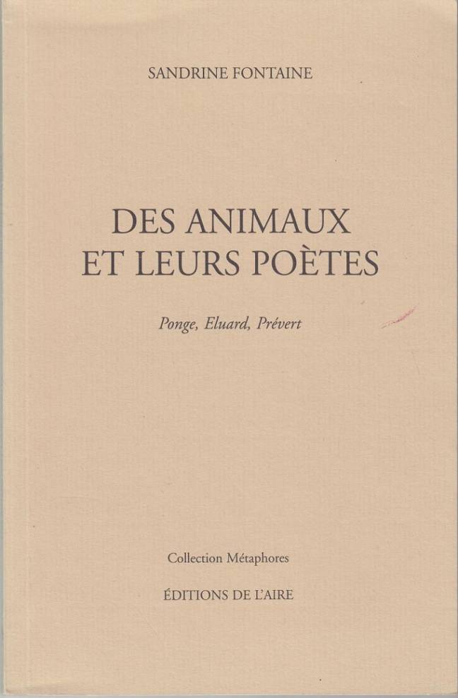 Des animaux et leurs poètes