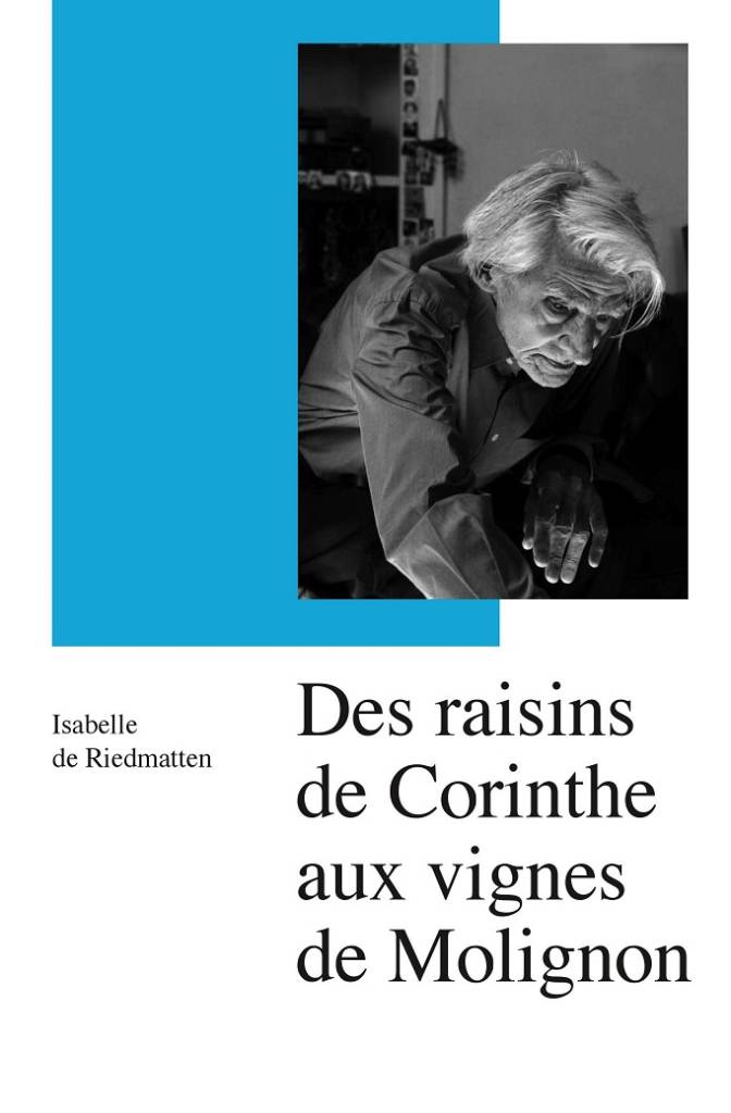 Des raisins de Corinthe aux vignes de Molignon