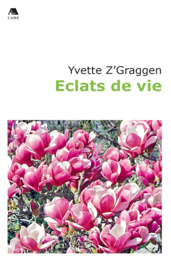 Eclats de vie