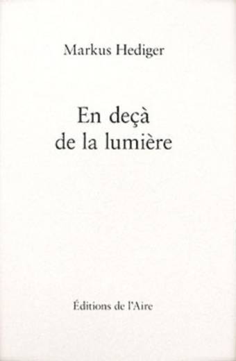 En deçà de la lumière