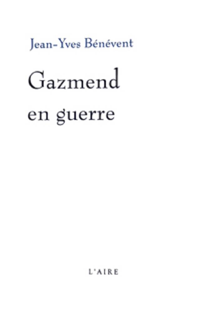 Gazmend en guerre