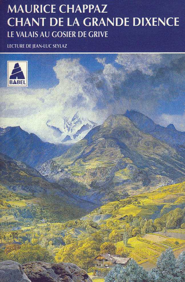 Chant de la Grande Dixence, Le Valais au gosier de grive