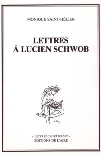 Lettres à Lucien Schwob