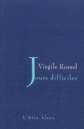 Jours difficiles