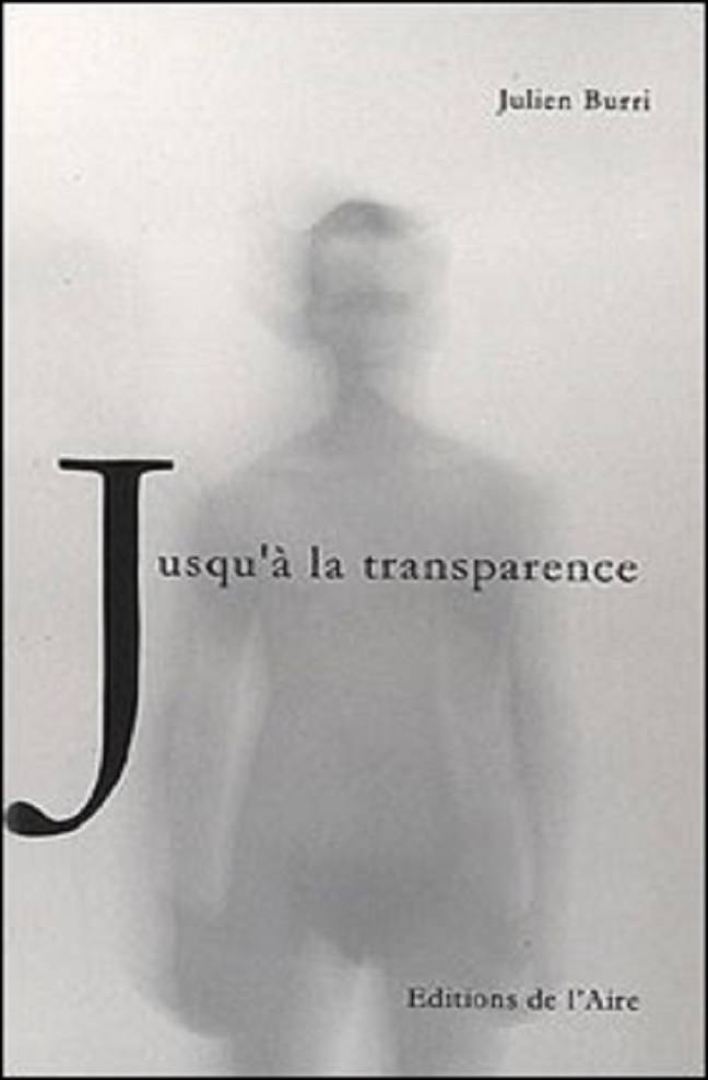 Jusqu'à la transparence