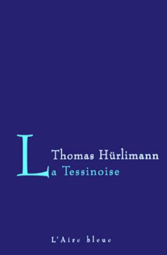La Tessinoise