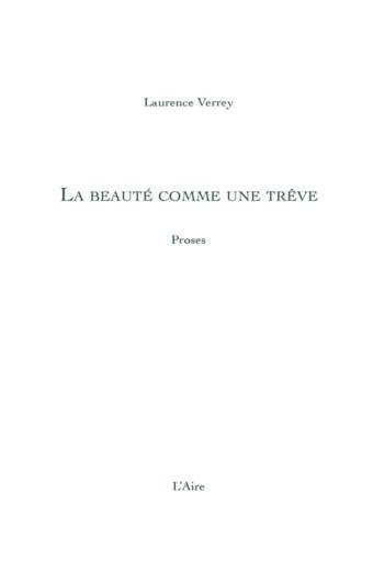 La Beauté comme une trêve