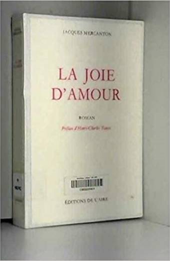 La Joie d'amour, Tome IV