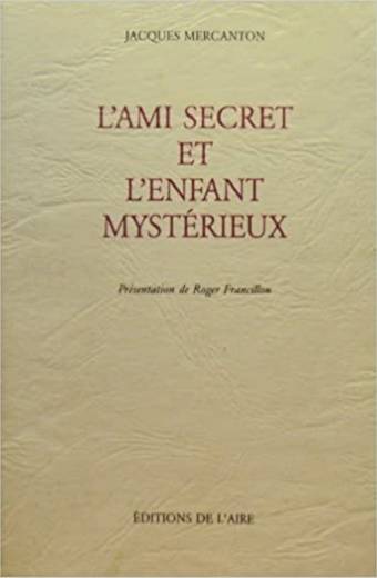 L'Ami secret ou l'enfant mystérieux, Tome XI