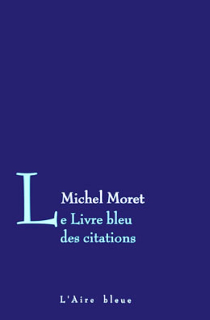 Le Livre bleu des citations – Editions de l'Aire